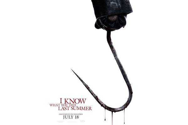 I Know What You Did Last Summer Synopsis Reveals Legacy Sequel’s Story As New Poster Ominously Teases The Hook-Wielding Killer