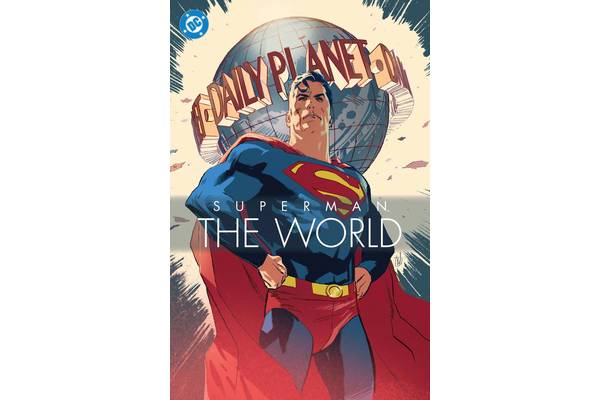 Superman Takes Over The World, Uniting Global Talent For New Comic Celebration