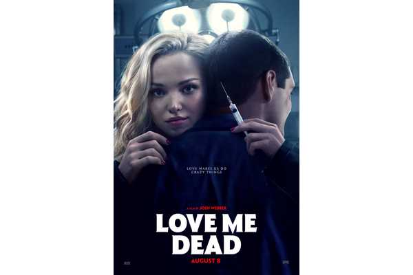 Dove Cameron Goes Full Femme Fatale In Love Me Dead Key Art