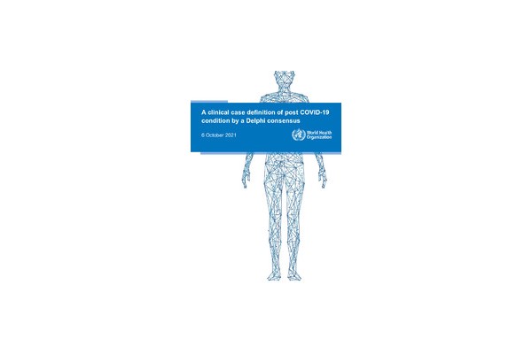 A clinical case definition of post COVID-19 condition by a Delphi consensus, 6 October 2021