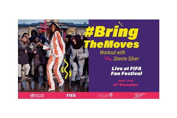 FIFA World Cup Semi-Final eve kicks off with “Be Active: Bring The Moves” public event   to celebrate Health For All