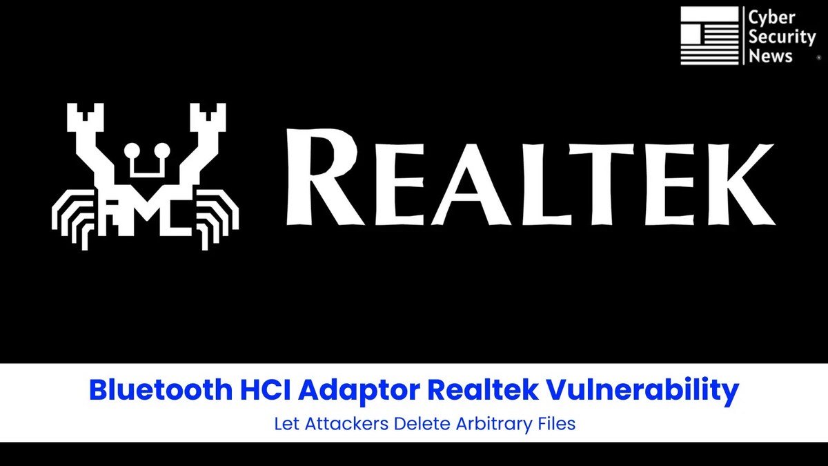 Bluetooth HCI Adaptor Realtek Vulnerability Bluetooth HCI Adaptor Realtek Vulnerability
