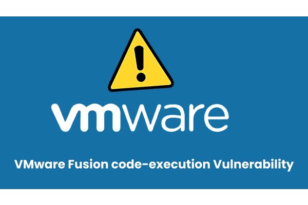 VMware Fusion Vulnerability Let Attackers Execute Malicious Code