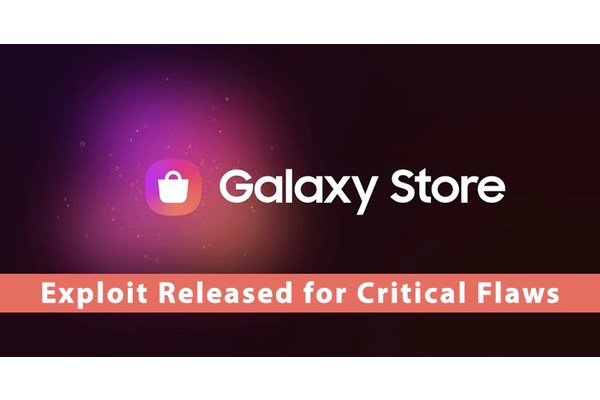 Exploit Released for Galaxy Store Flaw