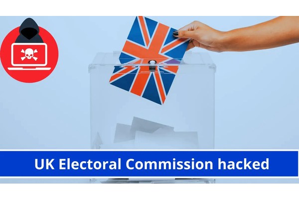 UK Electoral Commission Hacked – 40 Million Britons Data Exposed