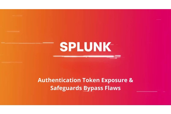 Multiple Splunk Vulnerabilities Attackers Bypass SPL Safeguards : Patch Now