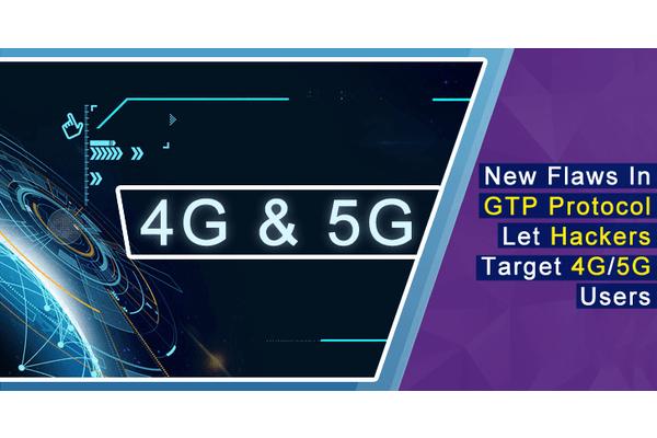 GTP Mobile Internet Protocol Bugs Let Hackers Attack 4G and 5G Networks Mobile via Internet