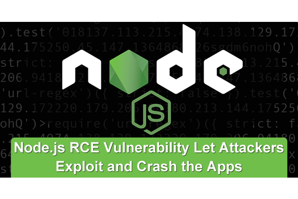 Node.js RCE Vulnerability Let Attackers Exploit & Crash The Apps