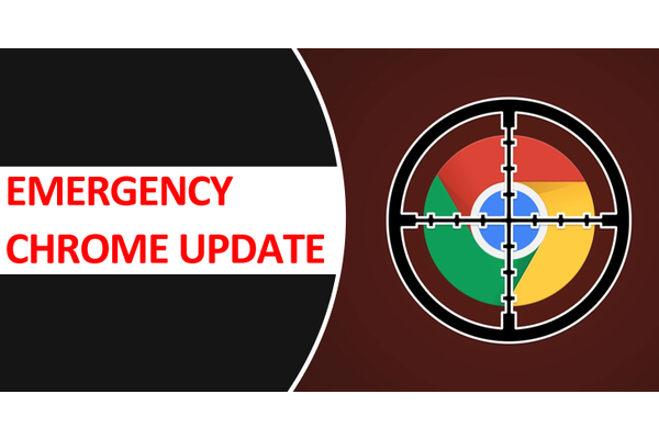 Emergency Chrome Update to Fix zero-day Exploited in the Wild