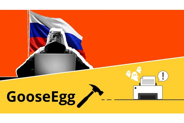 Russian Hackers Exploiting Windows Print Spooler Using GooseEgg Tool