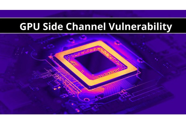 New GPU Side Channel Vulnerability Impacts GPUs from Intel, AMD, Apple & Nvidia