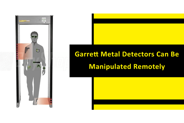 Garrett Metal Detectors Can Be Manipulated Remotely By Executing Arbitrary Code
