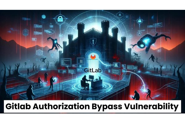 Gitlab Authorization Bypass Vulnerability Let Attackers Steal Protected Variables