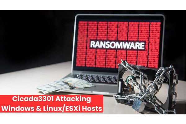 Cicada3301 Ransomware Attacks Windows and Linux/ESXi Hosts