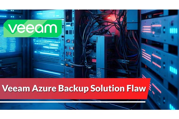 Veeam Azure Backup Solution Vulnerability Allows Attackers To Enumerate Network