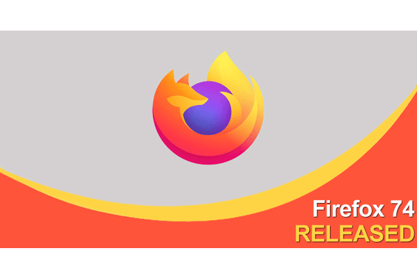 Firefox 74 Released – Several Improvement & Security Fixes & Upgraded TLS 1.2