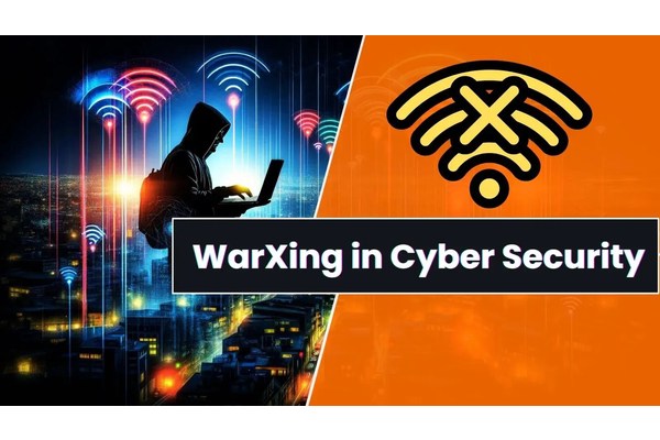What is WarXing in Cyber Security? What are the Benefits?