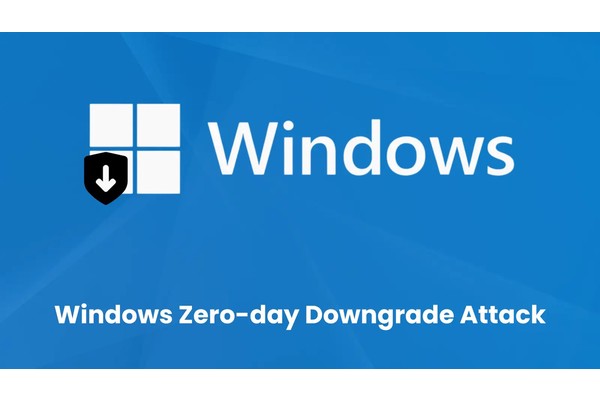 Windows Zero-day Flaw Let Hackers Downgrade Fully Updated Systems to Old Vulnerabilities