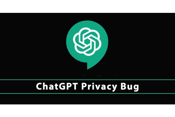 ChatGPT Privacy Bug Exposes Chat Histories to Other Users