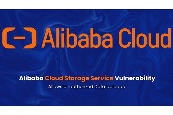 Alibaba Cloud Storage Service Vulnerability Allows Unauthorized Data Uploads