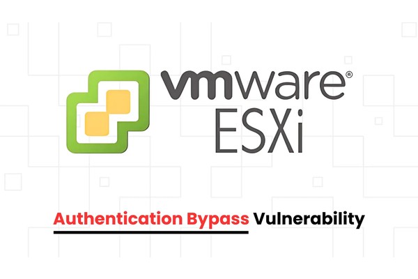 VMware ESXi Vulnerability Allows Attackers to Bypass Authentication