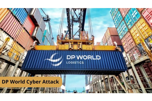 Cyber Attack on DP World Halted Container Movements
