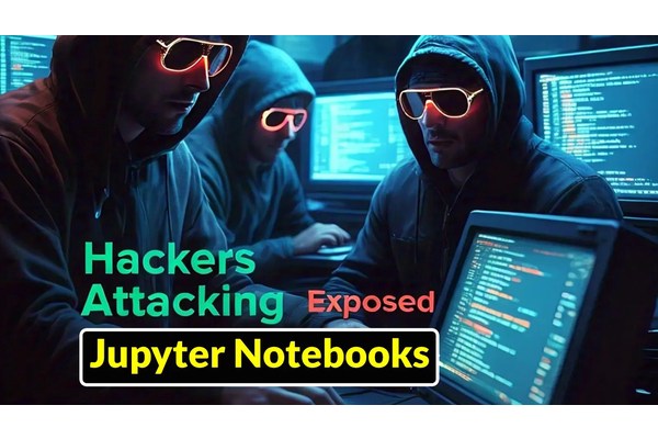 Hackers Attacking Exposed Jupyter Notebooks To Deliver Cryptominer