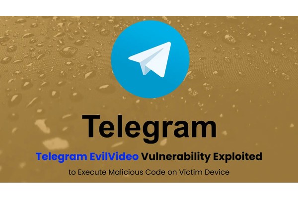 Telegram EvilVideo Vulnerability Exploited to Execute Malicious Code on Victim Device