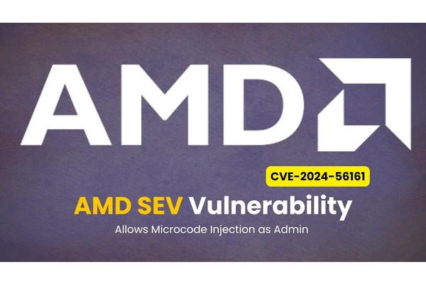 AMD SEV Vulnerability Allows Malicious CPU Microcode Injection as Admin