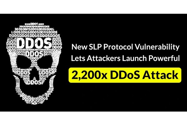 SLP Protocol Vulnerability Lets Attackers Launch Powerful 2,200x DDoS Attack
