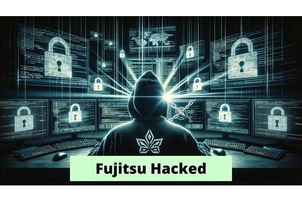 Fujitsu Hacked – Attackers Stolen Personal Information