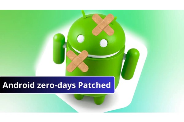Google patches 43 Android Vulnerabilities Including 3 actively exploited zero-days