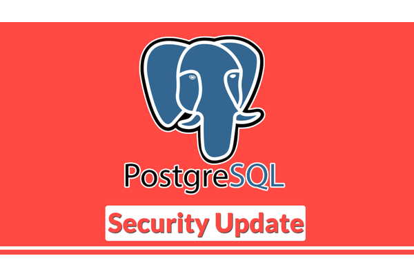 PostgreSQL Security Update, Patch For Multiple Vulnerabilities
