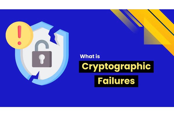 What is Cryptographic Failures?