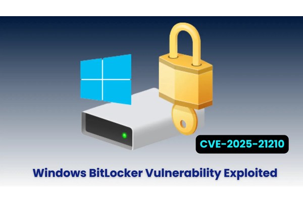 Windows BitLocker Vulnerability(CVE-2025-21210) Exploited in Randomization Attack