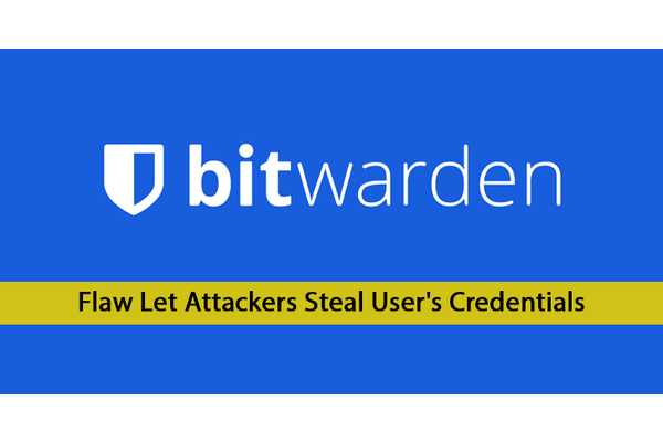 Bitwarden Password Manager Flaw Let Attackers Steal Credentials