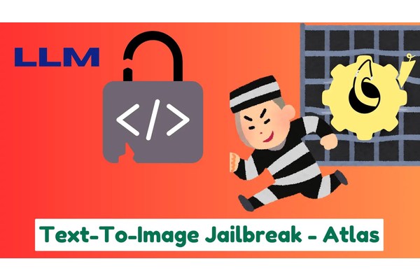 Researchers Jailbreaked Text-To-Image LLM Models Using Atlas Agent
