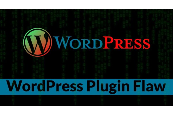 WordPress Plugin Flaw Exposes 200,000 WordPress Sites To Hacking