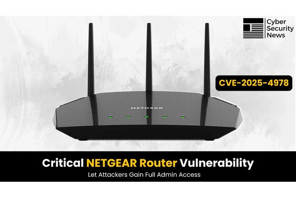 Critical NETGEAR Router Vulnerability Let Attackers Gain Full Admin Access