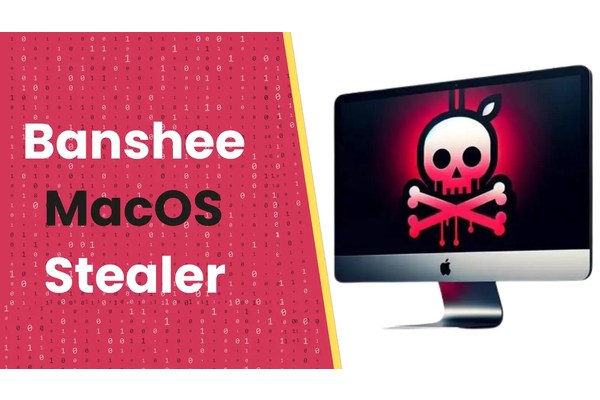 New Banshee MacOS Stealer Attacking Users to Steal Keychain Data