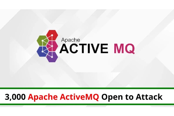 3,000+ Apache ActiveMQ Servers Vulnerable to RCE Attacks