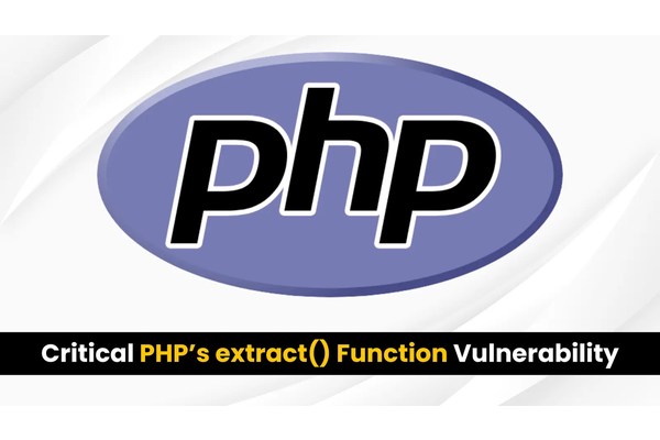 Critical PHP’s extract() Function Vulnerability Allows Arbitrary Code Execution