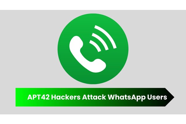 Iranian Hacking Group APT42 Attack WhatsApp Users