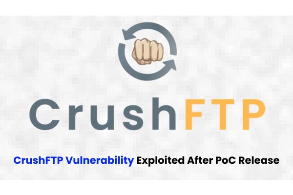 CrushFTP Vulnerability Exploited in Attacks Following PoC Release