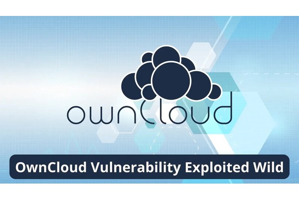 OwnCloud Critical Vulnerability Exploited in the Wild