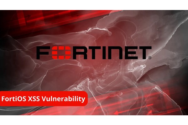 Fortinet FortiOS Flaw Let Attacker Execute Malicious JavaScript Code
