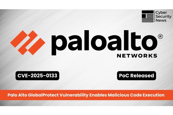Palo Alto GlobalProtect Vulnerability Enables Malicious Code Execution – PoC Released