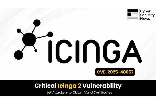 Critical Icinga 2 Vulnerability Allows Attackers to Bypass Validation and Obtain Certificates