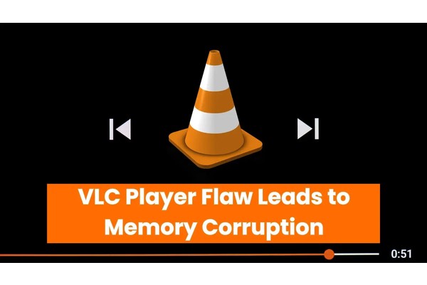 Multiple Videolan VLC Player Flaws Leads to Memory Corruption: Update Now!