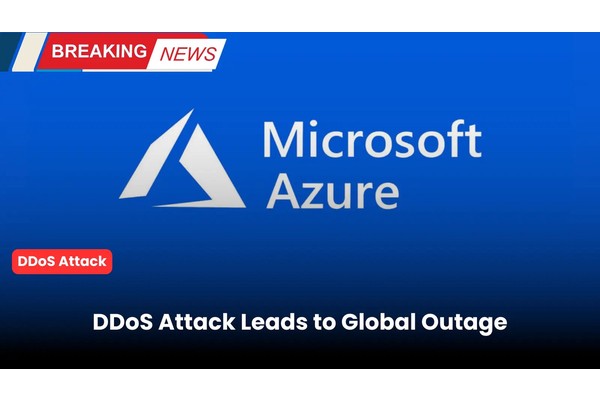 DDoS Attack Leads to Microsoft Azure Global Outage